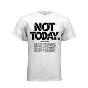 Not Today Graphic Tee – Funny Sarcastic Unisex T-Shirt